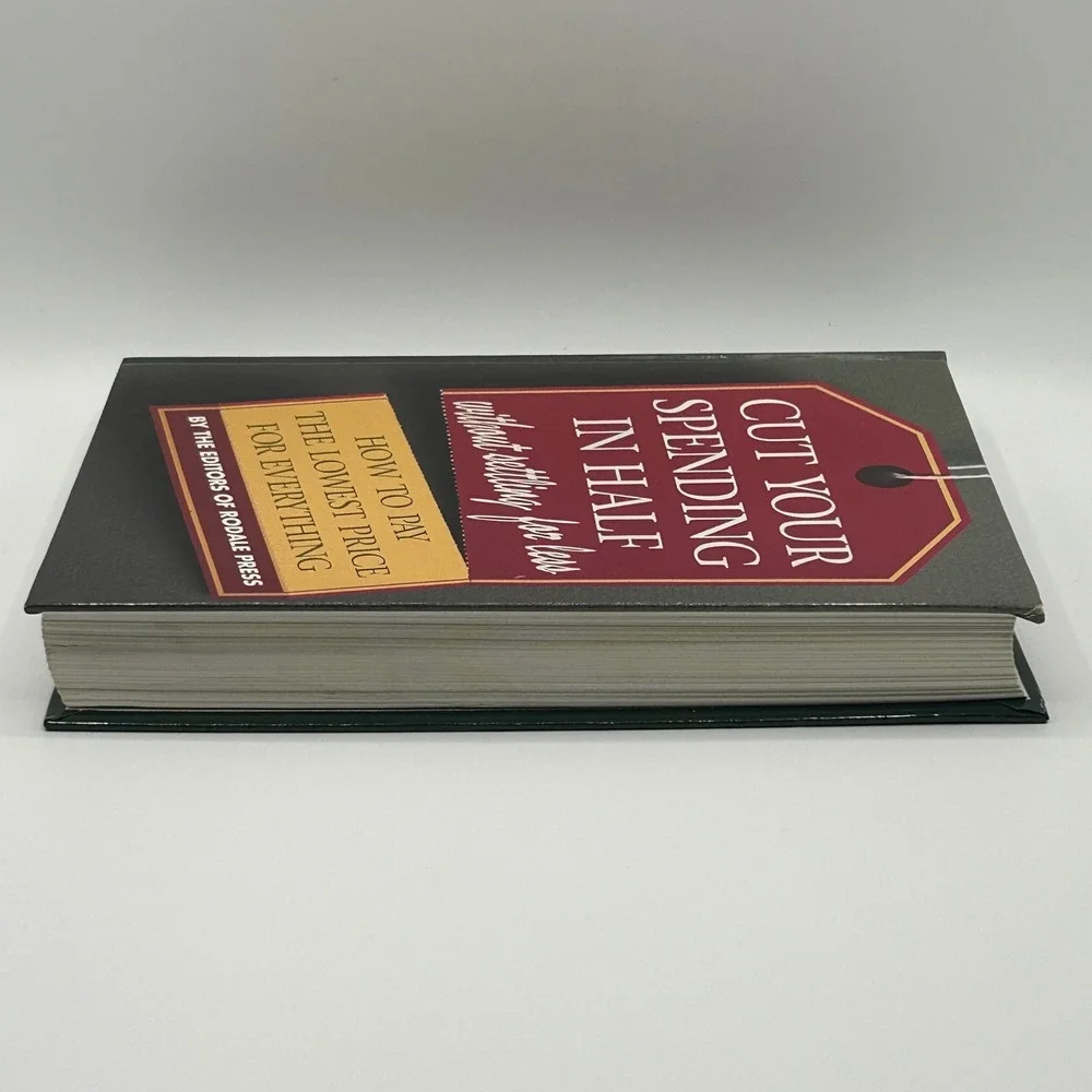 Cut Your Spending In Half W/O Settling For Less Rodale Press Hardcover Finance‎